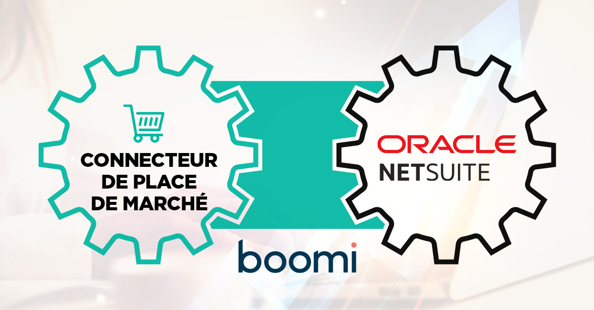 Boomi connecte le connecteur Marketplace à Netsuite