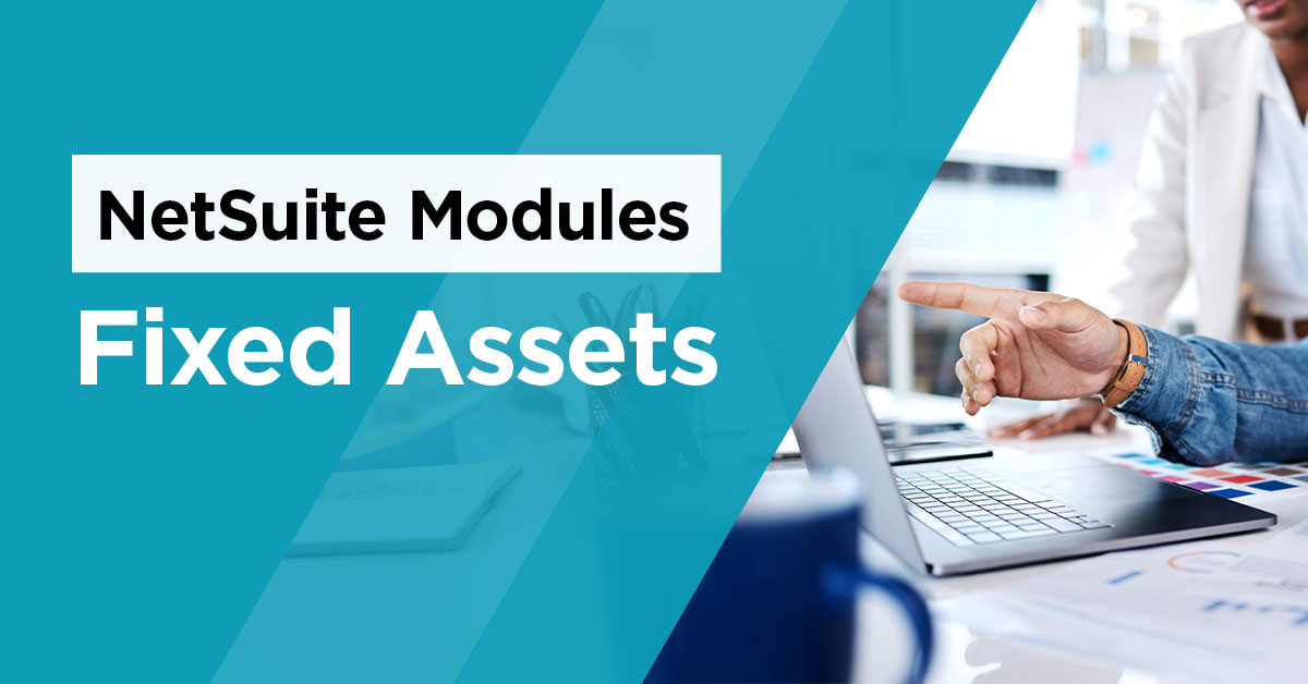 netsuite-modules-fixed-assets