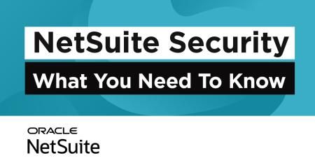 NetSuite Security Tips and Tricks