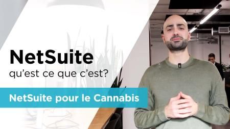 NetSuite pour le cannabis